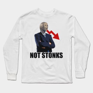 Not Stonks Long Sleeve T-Shirt